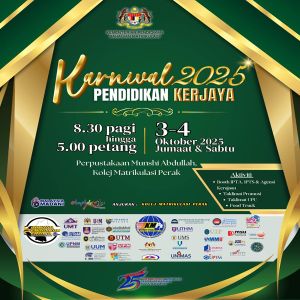 KARNIVAL PENDIDIKAN KERJAYA PERINGKAT KOLEJ MATRIKULASI PERAK TAHUN 2025